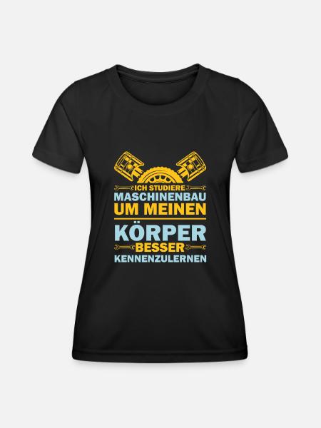 Maschinenbau= Körperkunde - Frauen Funktions-T-Shirt - Schwarz
