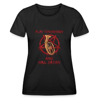 Play Tenorhorn and Hail satan - Frauen Funktions-T-Shirt - Schwarz - Vorne - AI Model Female 172 light (172cm)