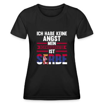 Ich habe keine Angst mein Schwiegervater ist Serbe - Frauen Funktions-T-Shirt - Schwarz - Vorne - AI Model Female 172 light (172cm)