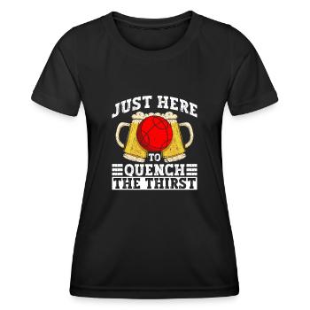 Seulement ici pour étancher votre soif - boule de pétanque - T-shirt sport Femme - noir - Devant - AI Model Female 172 light (172cm)