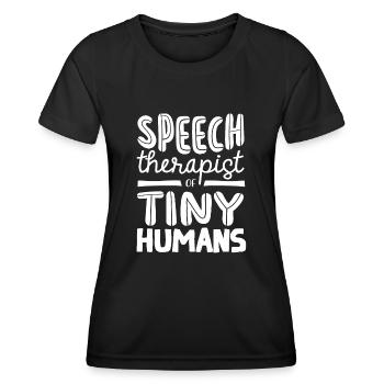 Speech-language pathology, speech-language pathologist - Women's Functional T-Shirt - black - Front - AI Model Female 172 light (172cm)
