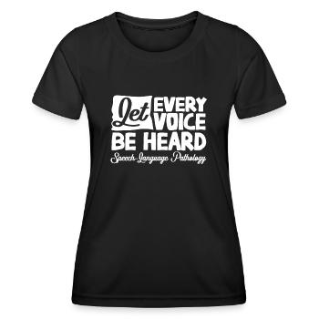 Speech-language pathology, speech-language pathologist - Women's Functional T-Shirt - black - Front - AI Model Female 172 light (172cm)