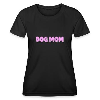 dogs mama dog mom - Women's Functional T-Shirt - black - Front - AI Model Female 172 light (172cm)