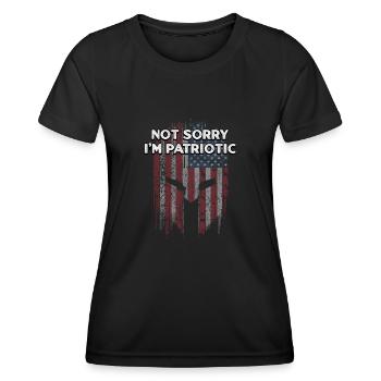 Not Sorry Im Patriotic Proud American Confident - Women's Functional T-Shirt - black - Front - AI Model Female 172 light (172cm)