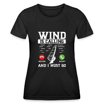 The wind is calling and I have to leave - Women's Functional T-Shirt - black - Front - AI Model Female 172 light (172cm)