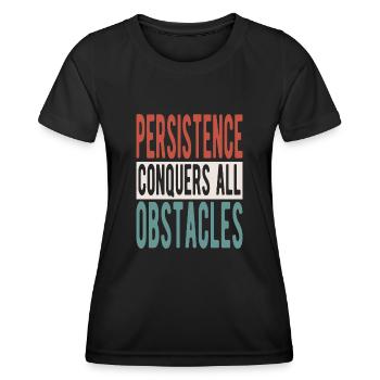 La persévérance surmonte tous les obstacles - T-shirt sport Femme - noir - Devant - AI Model Female 172 light (172cm)