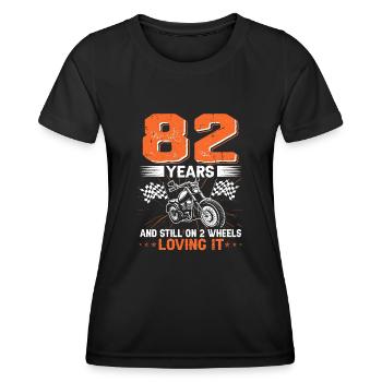 82 Years And Still On 2 Wheels 82th Birthday - Women's Functional T-Shirt - black - Front - AI Model Female 172 light (172cm)