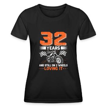 32 Years And Still On 2 Wheels 32th Birthday - Women's Functional T-Shirt - black - Front - AI Model Female 172 light (172cm)