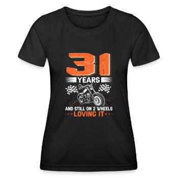 31 Years And Still On 2 Wheels 31th Birthday - Women's Functional T-Shirt - black - Front - AI Model Female 172 light (172cm)