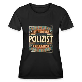 Polizei Polizist Polizisten Spruch - Frauen Funktions-T-Shirt - Schwarz - Vorne - AI Model Female 172 light (172cm)