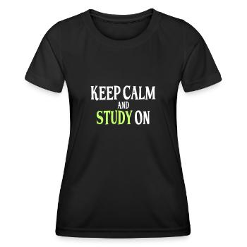 Study Saying - Women's Functional T-Shirt - black - Front - AI Model Female 172 light (172cm)