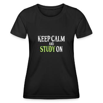 Study Saying - Women's Functional T-Shirt - black - Front - AI Model Female 172 light (172cm)
