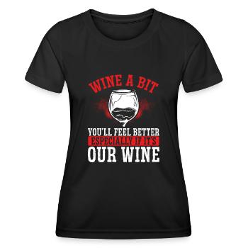 Feel better with our wine - Women's Functional T-Shirt - black - Front - AI Model Female 172 light (172cm)