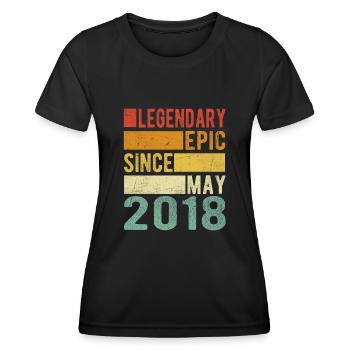 Birthday May 2018 Legendary epic - Women's Functional T-Shirt - black - Front - AI Model Female 172 light (172cm)