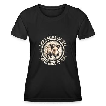 Je n’ai pas besoin d’une thérapie J’ai besoin de porcs pour chasser - T-shirt sport Femme - noir - Devant - AI Model Female 172 light (172cm)