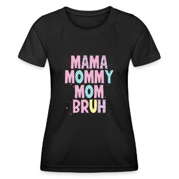 Süße Mama Wörter In Pink - Frauen Funktions-T-Shirt - Schwarz - Vorne - AI Model Female 172 light (172cm)