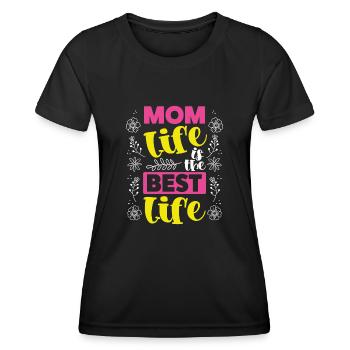 Das Leben Der Mutter Ist Das Beste Leben - Frauen Funktions-T-Shirt - Schwarz - Vorne - AI Model Female 172 light (172cm)
