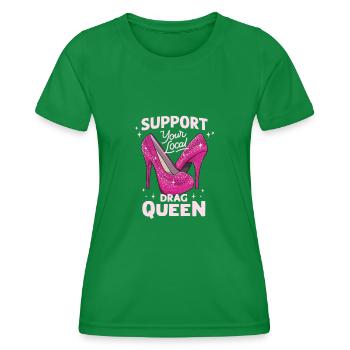 Soutenez votre drag queen Pride locale - T-shirt sport Femme - vert - Devant - AI Model Female 172 dark (172cm)