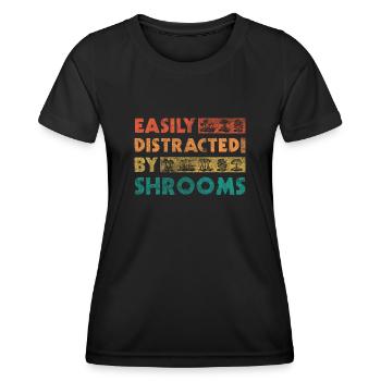 Easily Distracted By Shrooms Foraging Mushroom - Frauen Funktions-T-Shirt - Schwarz - Vorne - AI Model Female 172 light (172cm)