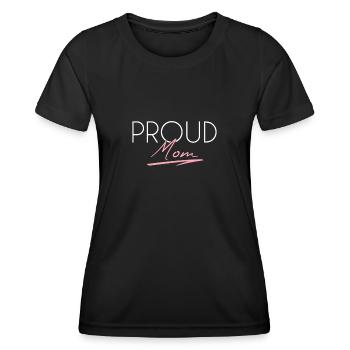 Fière maman - T-shirt sport Femme - noir - Devant - AI Model Female 172 light (172cm)