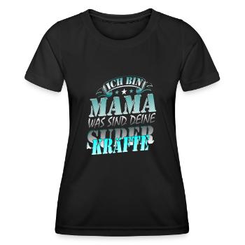 Super Power Mom Birthday Gift - Women's Functional T-Shirt - black - Front - AI Model Female 172 light (172cm)