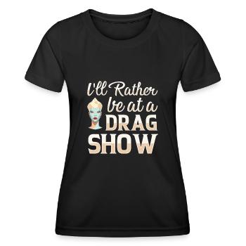 LGBTQ Außerdienstliche Drag Queen Pride - Frauen Funktions-T-Shirt - Schwarz - Vorne - AI Model Female 172 light (172cm)