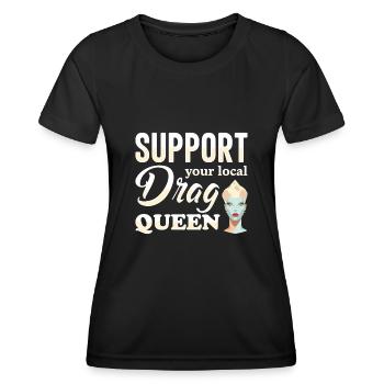 Unterstützen Sie Ihren lokalen Drag Queen Pride - Frauen Funktions-T-Shirt - Schwarz - Vorne - AI Model Female 172 light (172cm)