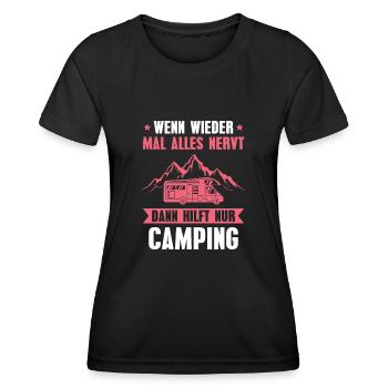 Campen Alles nervt Wohnmobil Camperin - Frauen Funktions-T-Shirt - Schwarz - Vorne - AI Model Female 172 light (172cm)