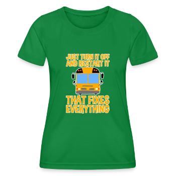 Just Turn It Off And Restart It 2 - Women's Functional T-Shirt - kelly green - Front - AI Model Female 172 dark (172cm)