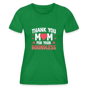 Danke Mama Für Deine Grenzenlosigkeit - Frauen Funktions-T-Shirt - Kelly Green - Vorne - AI Model Female 172 dark (172cm)