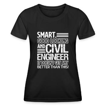 Civil Engineer Good Looking And Civil Engineer - Women's Functional T-Shirt - black - Front - AI Model Female 172 light (172cm)