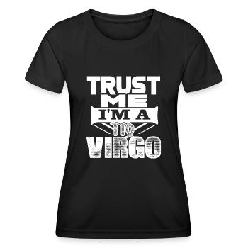 Virgo Trust Me I'm A Virgo - Women's Functional T-Shirt - black - Front - AI Model Female 172 light (172cm)