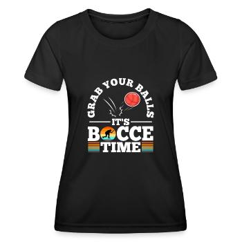 Grab your balls its bocce time - Women's Functional T-Shirt - black - Front - AI Model Female 172 light (172cm)