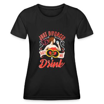 Just divorced buy me a drink - Women's Functional T-Shirt - black - Front - AI Model Female 172 light (172cm)