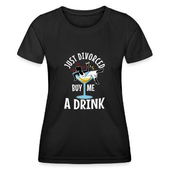 Just divorced buy me a drink - Women's Functional T-Shirt - black - Front - AI Model Female 172 light (172cm)