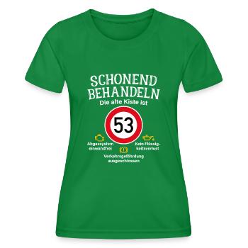 53. Geburtstag Schonend Behandeln 53 Alte Kiste 53 - Frauen Funktions-T-Shirt - Kelly Green - Vorne - AI Model Female 172 dark (172cm)