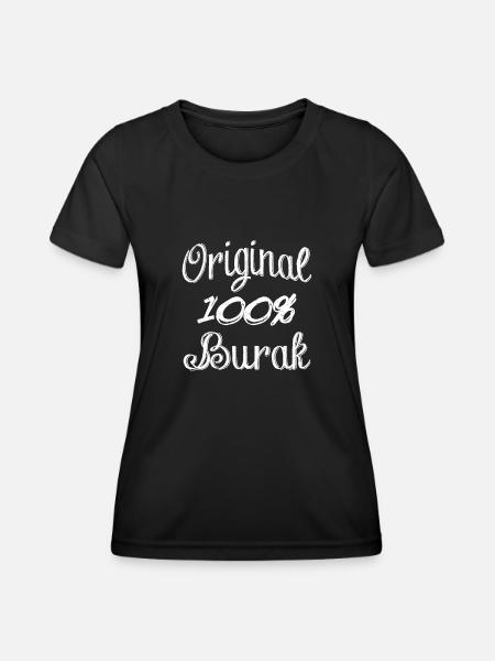 Original 100% Burak - Frauen Funktions-T-Shirt - Schwarz