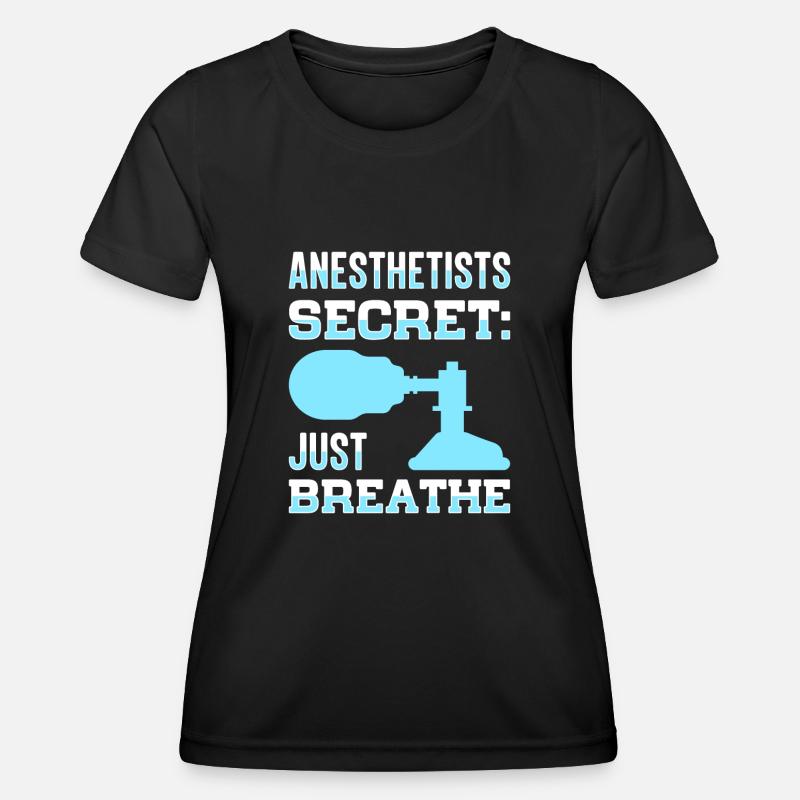 Anesthesiologist Anesthesia Anesthesiology Anesthesiologist - Women's Functional T-Shirt - black
