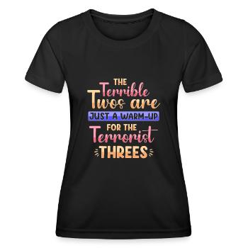 Les horribles deuces ne sont que l’échauffement - T-shirt sport Femme - noir - Devant - AI Model Female 172 light (172cm)