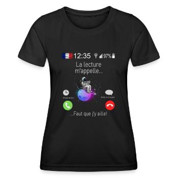 La lecture M appelle Faut que j y aille 1 - T-shirt sport Femme - noir - Devant - AI Model Female 172 light (172cm)