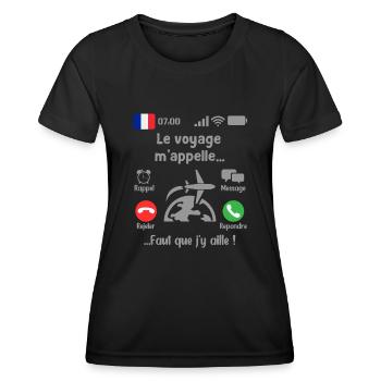Le voyage M'appelle Faut que j'y aille! - T-shirt sport Femme - noir - Devant - AI Model Female 172 light (172cm)
