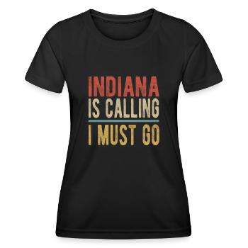 Indiana appelle, je dois y aller - T-shirt sport Femme - noir - Devant - AI Model Female 172 light (172cm)