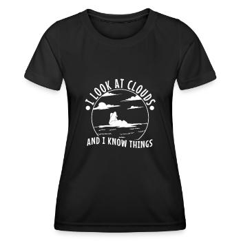 I Look At Clouds And I Know Things - Frauen Funktions-T-Shirt - Schwarz - Vorne - AI Model Female 172 light (172cm)