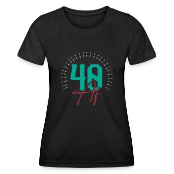 40 Af Birthday - Women's Functional T-Shirt - black - Front - AI Model Female 172 light (172cm)