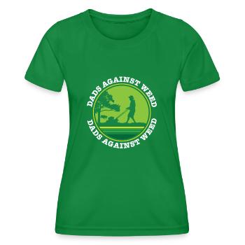 Dads Against Weed Plant Daddy Lawnmower Dad Funny - Frauen Funktions-T-Shirt - Kelly Green - Vorne - AI Model Female 172 dark (172cm)