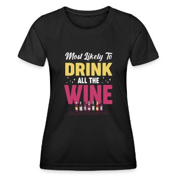 Am ehesten trinken Sie den ganzen Wein - Frauen Funktions-T-Shirt - Schwarz - Vorne - AI Model Female 172 light (172cm)