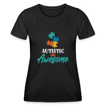 Stolze Autistin und Genial - Frauen Funktions-T-Shirt - Schwarz - Vorne - AI Model Female 172 light (172cm)
