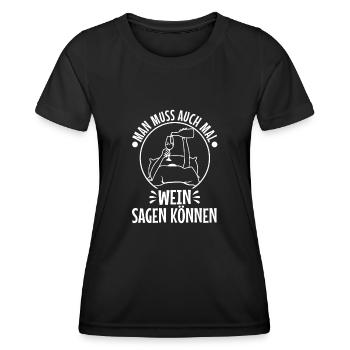 Man muss auch mal wein sagen können - Frauen Funktions-T-Shirt - Schwarz - Vorne - AI Model Female 172 light (172cm)