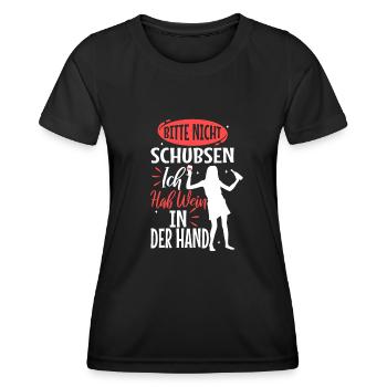 Bitte nicht schubsen ich habe wein in der hand - Frauen Funktions-T-Shirt - Schwarz - Vorne - AI Model Female 172 light (172cm)