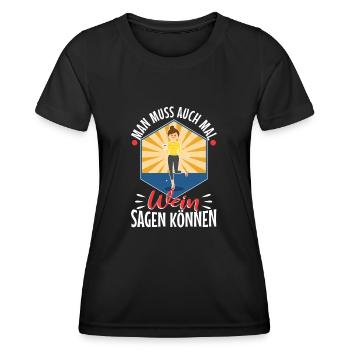 Man muss auch mal wein sagen können - Frauen Funktions-T-Shirt - Schwarz - Vorne - AI Model Female 172 light (172cm)